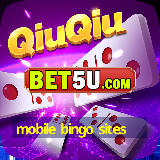 mobile bingo sites